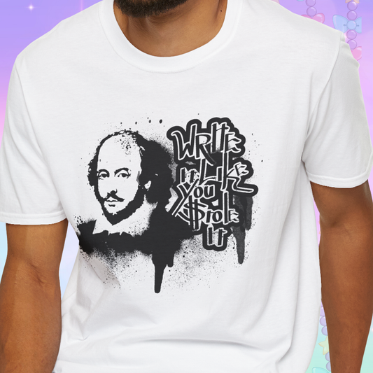 Shakespeare Write it Like You Stole It Shirt