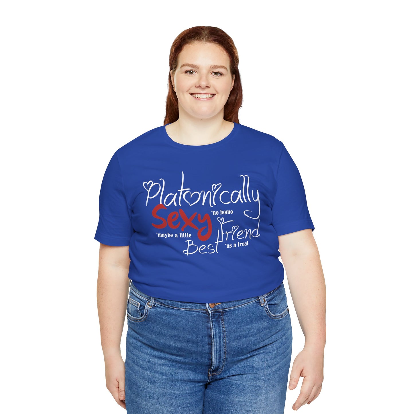 Platonically Sexy Best Friend Shirt